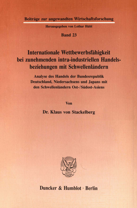 Cover Internationale Wettbewerbsfähigkeit bei zunehmenden intra-industriellen Handelsbeziehungen mit Schwellenländern