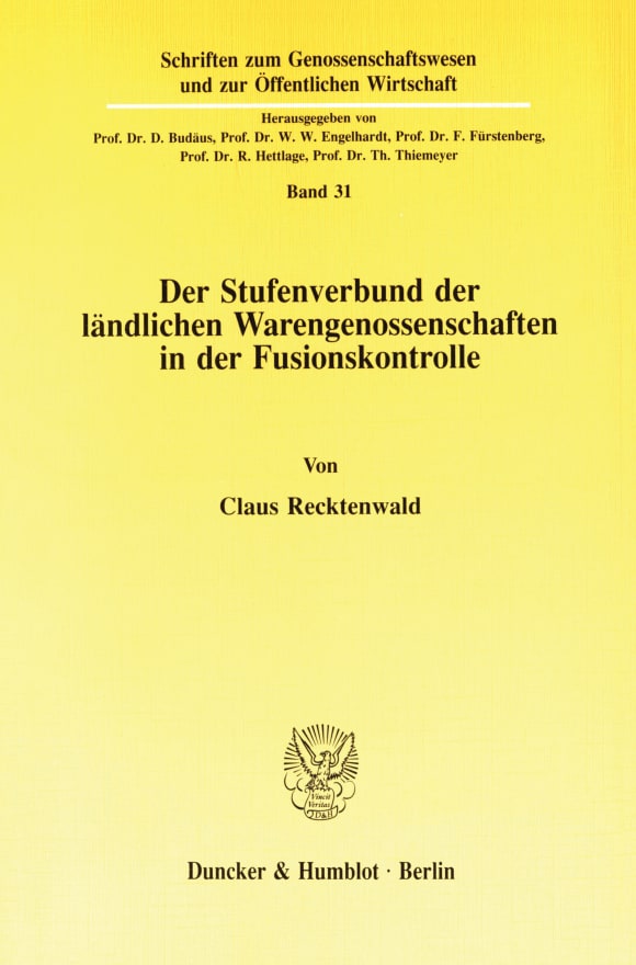 Cover Der Stufenverbund der ländlichen Warengenossenschaften in der Fusionskontrolle