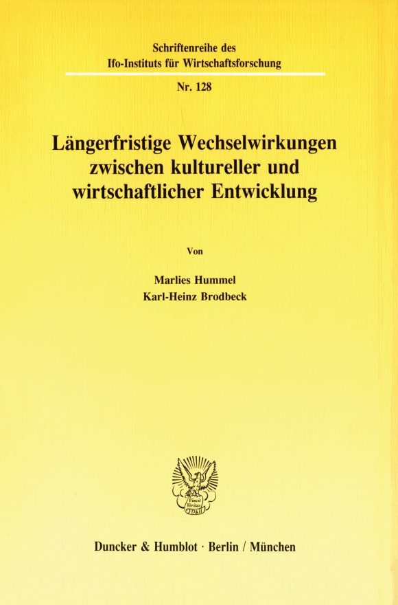 Cover Längerfristige Wechselwirkungen zwischen kultureller und wirtschaftlicher Entwicklung