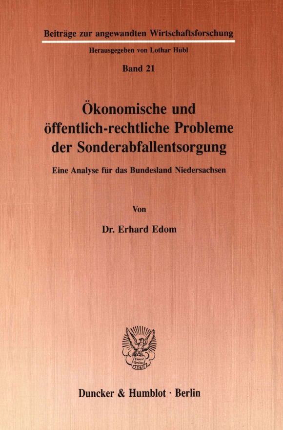 Cover Ökonomische und öffentlichrechtliche Probleme der Sonderabfallentsorgung