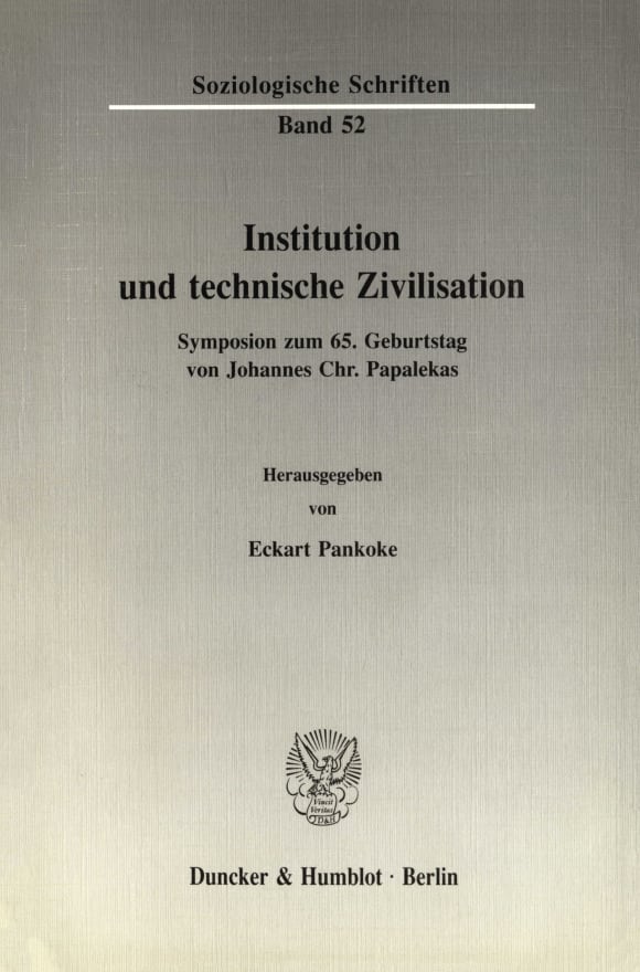 Cover Institution und technische Zivilisation