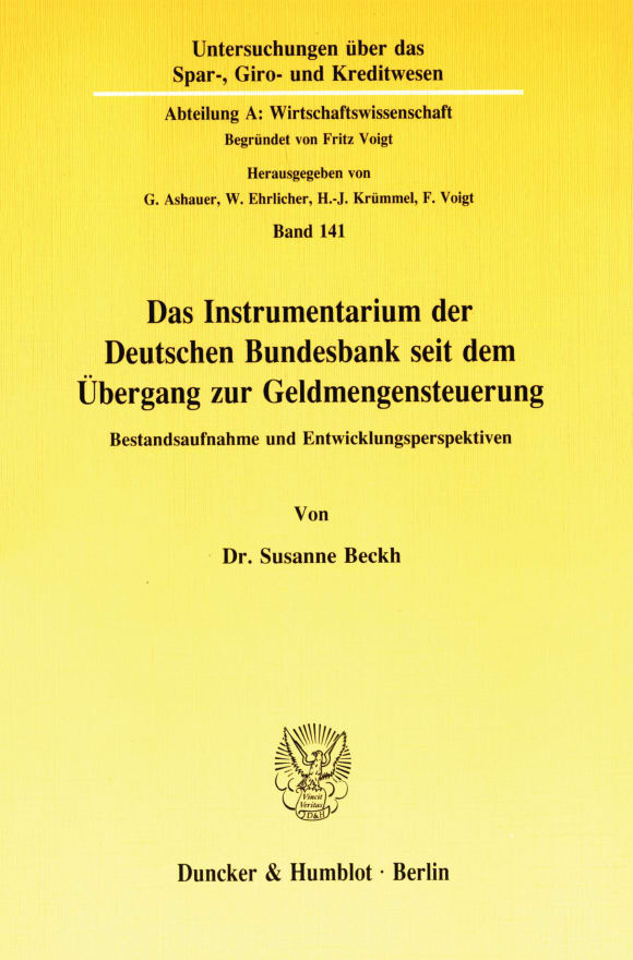 Cover Das Instrumentarium der Deutschen Bundesbank seit dem Übergang zur Geldmengensteuerung