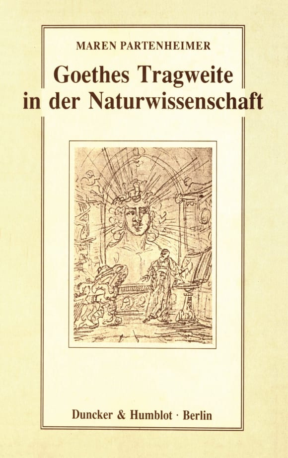 Cover Goethes Tragweite in der Naturwissenschaft