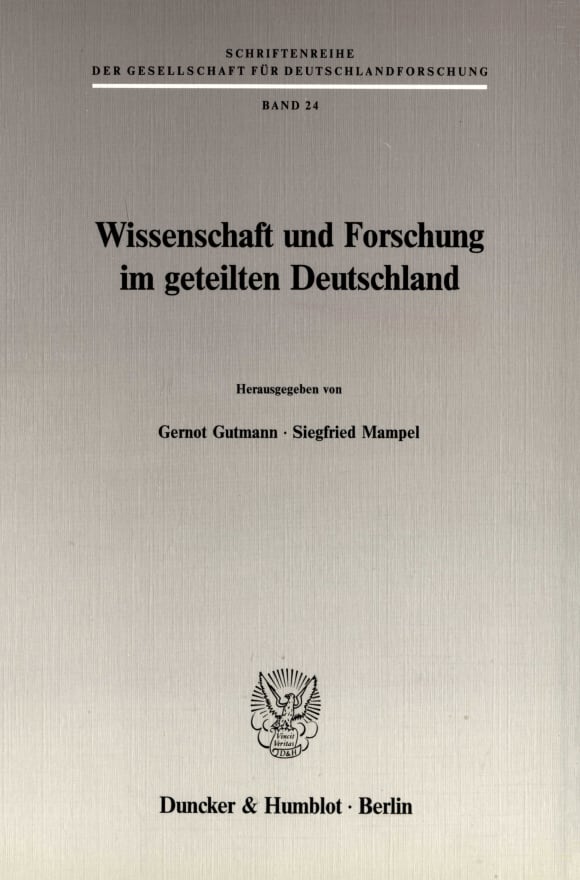 Cover Wissenschaft und Forschung im geteilten Deutschland