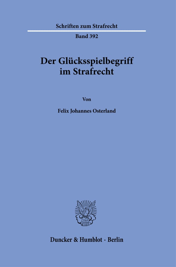 Cover Der Glücksspielbegriff im Strafrecht