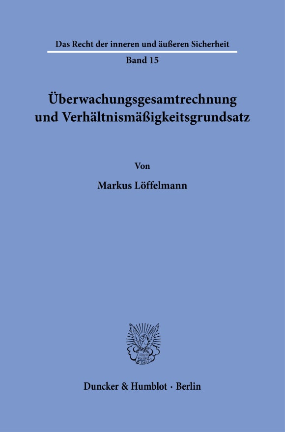 Cover Überwachungsgesamtrechnung und Verhältnismäßigkeitsgrundsatz