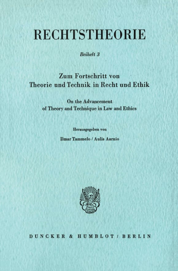 Cover Zum Fortschritt von Theorie und Technik in Recht und Ethik / On the Advancement of Theory and Technique in Law and Ethics