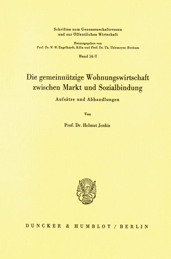 Cover Die gemeinnützige Wohnungswirtschaft zwischen Markt und Sozialbindung