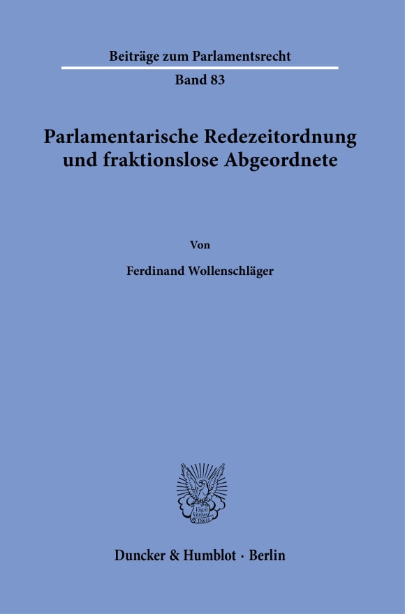 Cover Parlamentarische Redezeitordnung und fraktionslose Abgeordnete