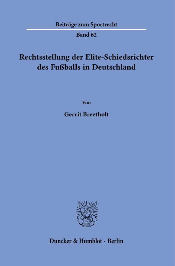 Cover Rechtsstellung der Elite-Schiedsrichter des Fußballs in Deutschland