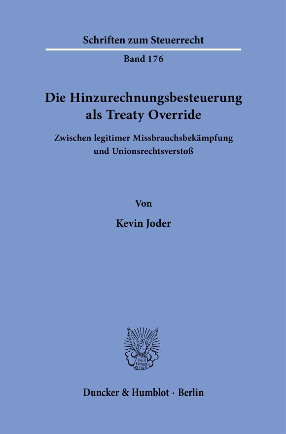 Cover Die Hinzurechnungsbesteuerung als Treaty Override