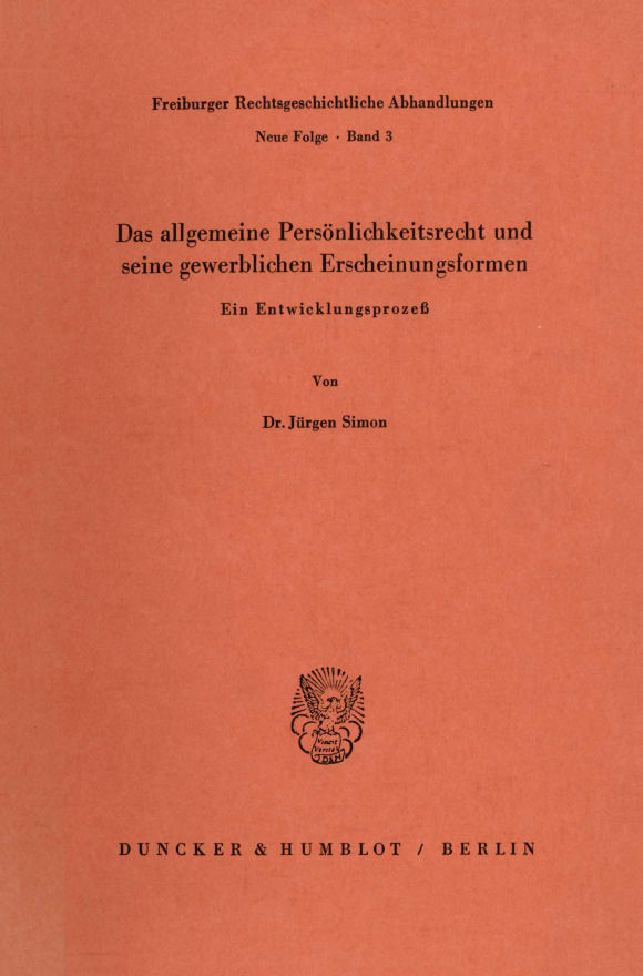 Cover Das allgemeine Persönlichkeitsrecht und seine gewerblichen Erscheinungsformen