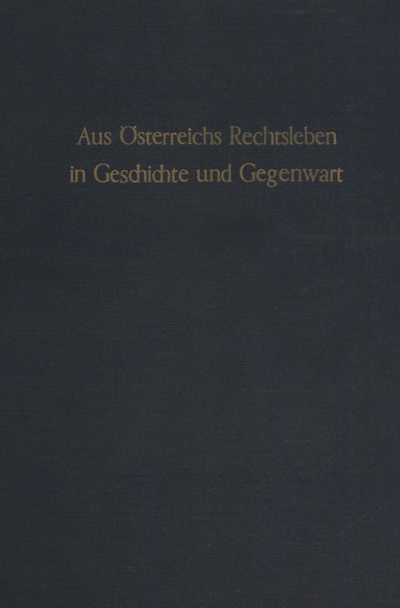 Cover Aus Österreichs Rechtsleben in Geschichte und Gegenwart