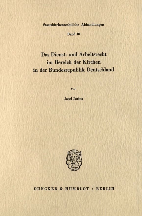 Cover Das Dienst- und Arbeitsrecht im Bereich der Kirchen in der Bundesrepublik Deutschland