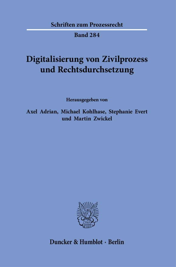 Cover Digitalisierung von Zivilprozess und Rechtsdurchsetzung