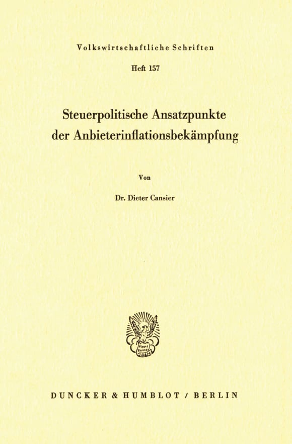 Cover Steuerpolitische Ansatzpunkte der Anbieterinflationsbekämpfung