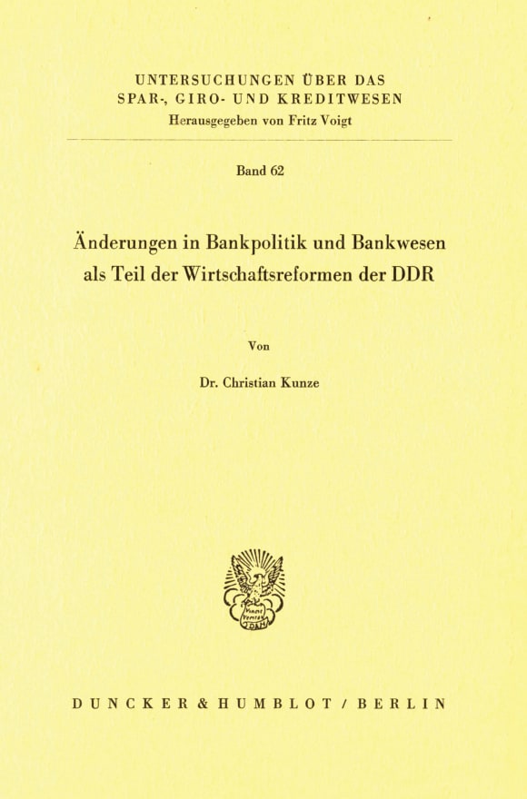 Cover Änderungen in Bankpolitik und Bankwesen als Teil der Wirtschaftsreformen der DDR