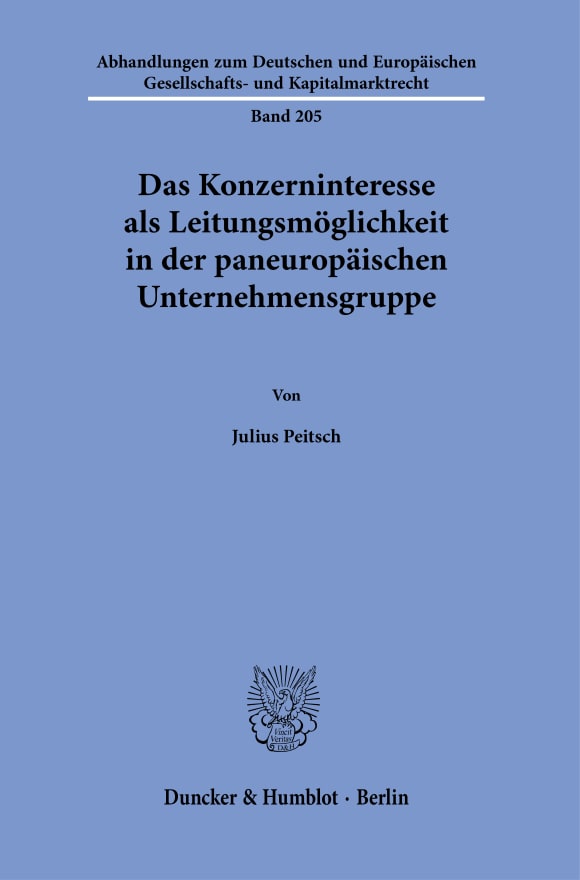 Cover Das Konzerninteresse als Leitungsmöglichkeit in der paneuropäischen Unternehmensgruppe