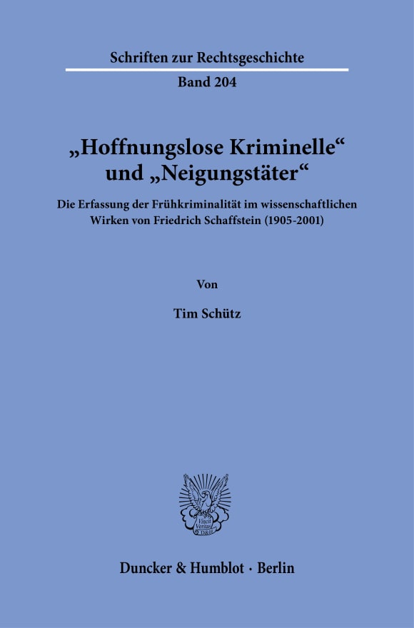 Cover »Hoffnungslose Kriminelle« und »Neigungstäter«