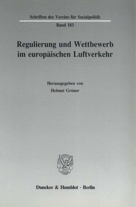 Cover Regulierung und Wettbewerb im europäischen Luftverkehr