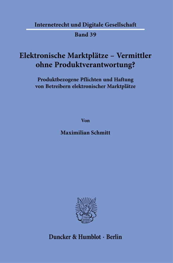 Cover Elektronische Marktplätze – Vermittler ohne Produktverantwortung?