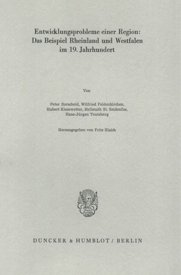 Cover Entwicklungsprobleme einer Region: Das Beispiel Rheinland und Westfalen im 19. Jahrhundert