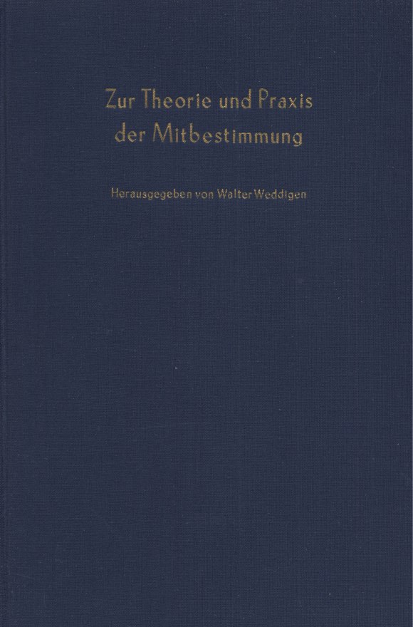 Cover Zur Theorie und Praxis der Mitbestimmung