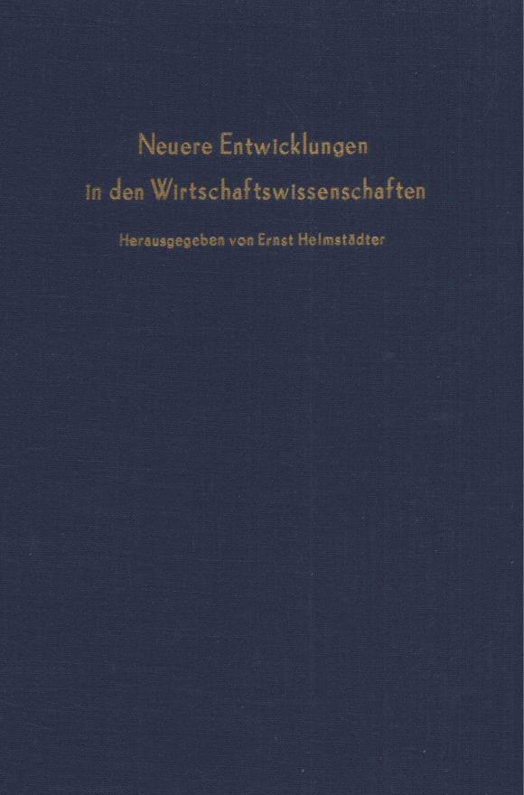 Cover Neuere Entwicklungen in den Wirtschaftswissenschaften