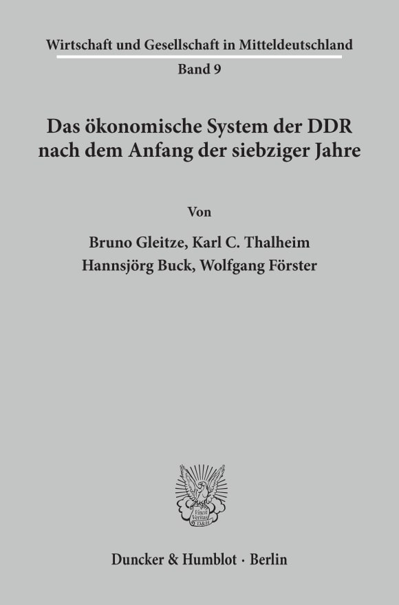 Cover Das ökonomische System der DDR nach dem Anfang der siebziger Jahre