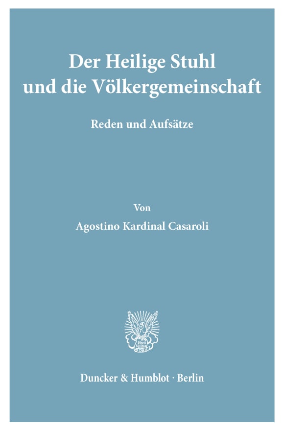 Cover Der Heilige Stuhl und die Völkergemeinschaft