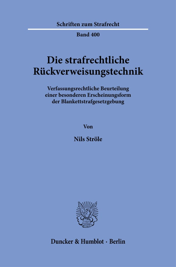 Cover Die strafrechtliche Rückverweisungstechnik