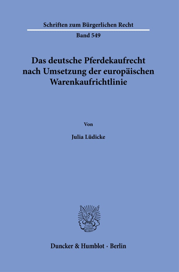 Cover Das deutsche Pferdekaufrecht nach Umsetzung der europäischen Warenkaufrichtlinie