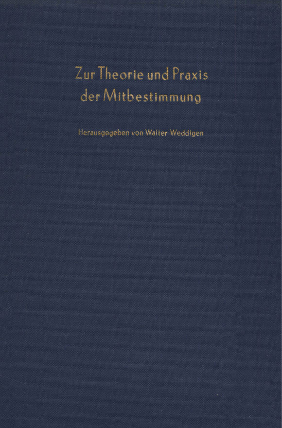 Cover Zur Theorie und Praxis der Mitbestimmung