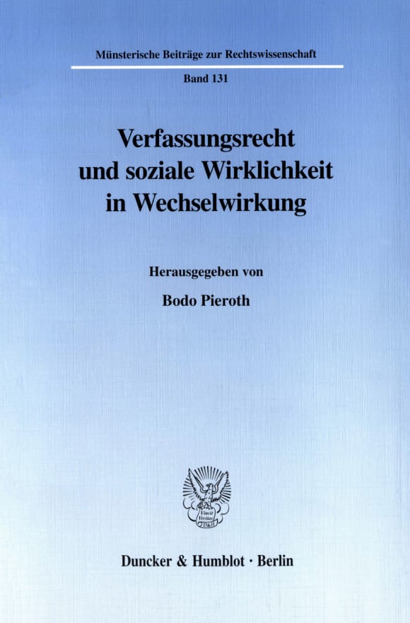 Cover Verfassungsrecht und soziale Wirklichkeit in Wechselwirkung