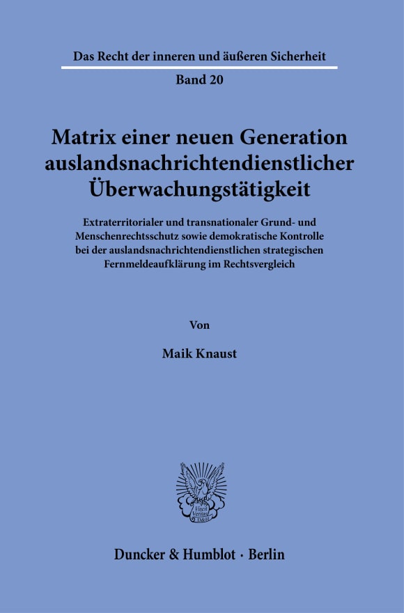 Cover Matrix einer neuen Generation auslandsnachrichtendienstlicher Überwachungstätigkeit