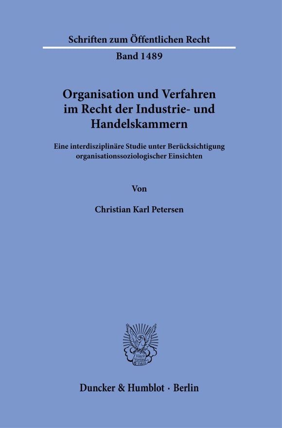 Cover Organisation und Verfahren im Recht der Industrie- und Handelskammern