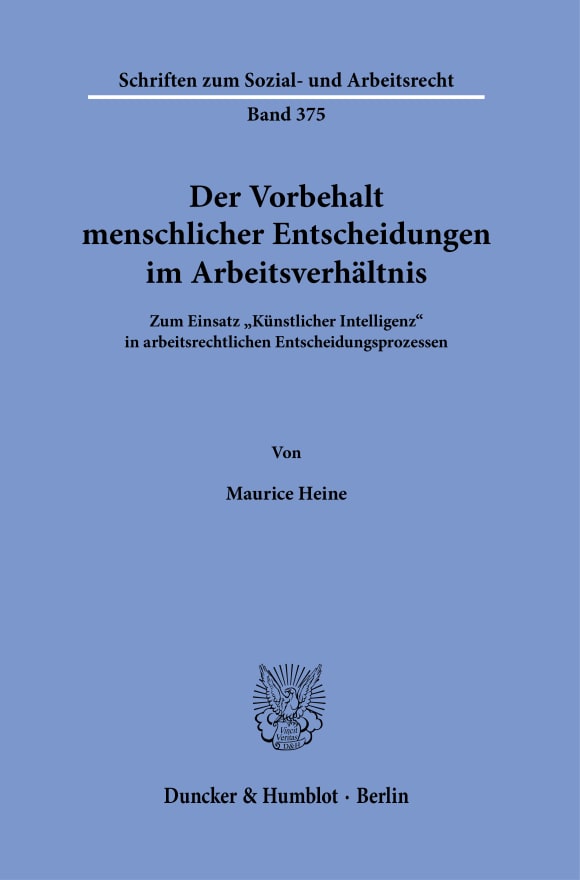 Cover Der Vorbehalt menschlicher Entscheidungen im Arbeitsverhältnis