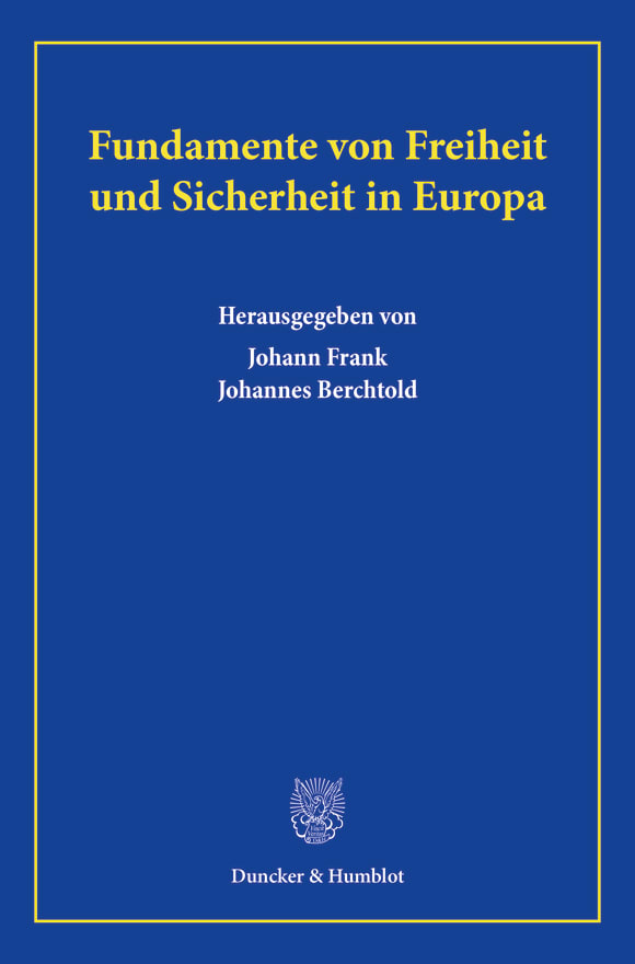 Cover Fundamente von Freiheit und Sicherheit in Europa