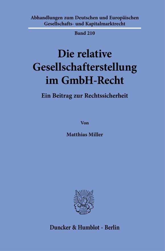 Cover Die relative Gesellschafterstellung im GmbH-Recht