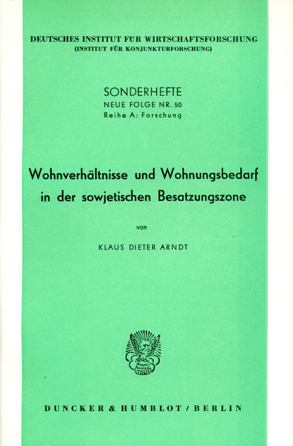 Cover Wohnverhältnisse und Wohnungsbedarf in der sowjetischen Besatzungszone