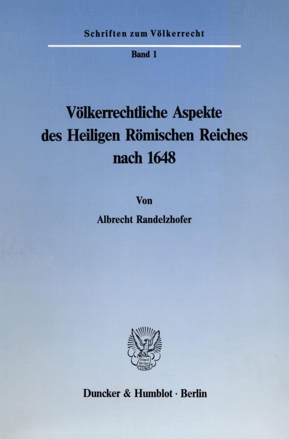 Cover Völkerrechtliche Aspekte des Heiligen Römischen Reiches nach 1648