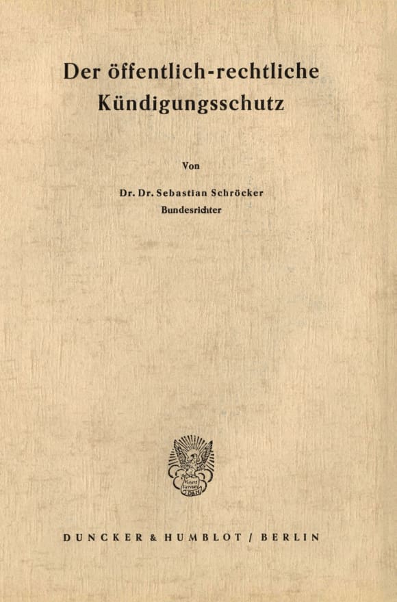 Cover Der öffentlich-rechtliche Kündigungsschutz