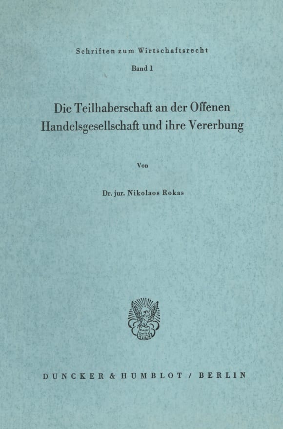 Cover Die Teilhaberschaft an der Offenen Handelsgesellschaft und ihre Vererbung