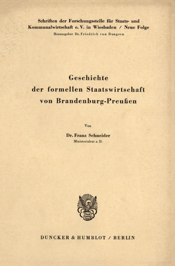 Cover Geschichte der formellen Staatswirtschaft von Brandenburg - Preußen