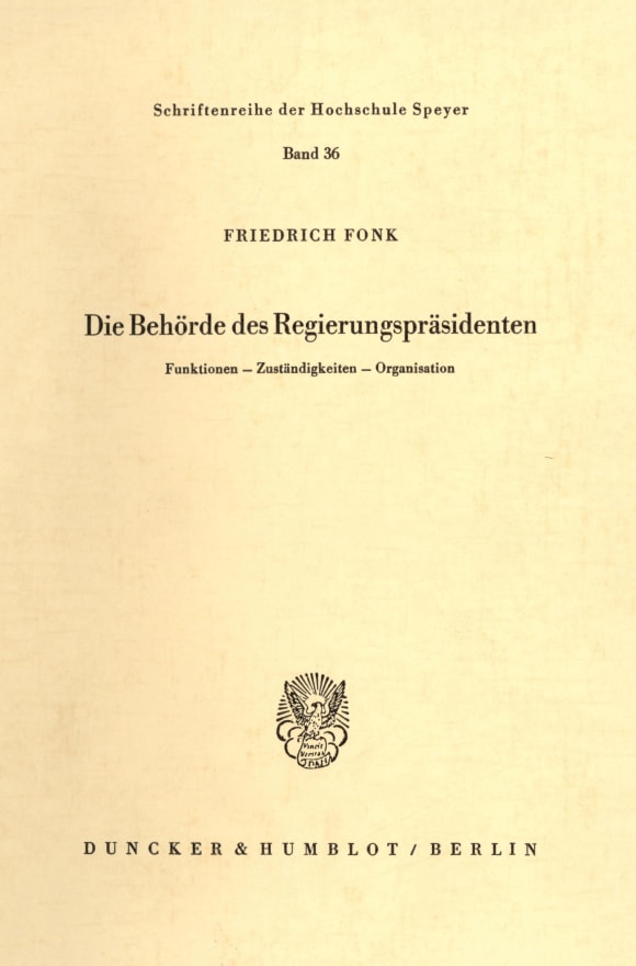 Cover Die Behörde des Regierungspräsidenten