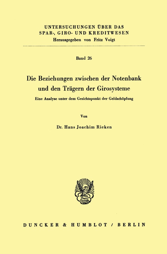 Cover Die Beziehungen zwischen der Notenbank und den Trägern der Girosysteme