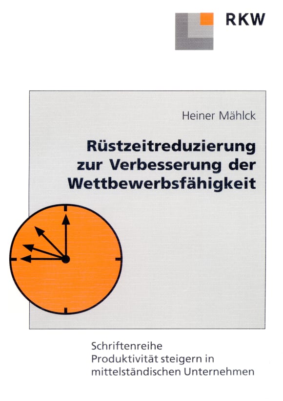 Cover Rüstzeitreduzierung zur Verbesserung der Wettbewerbsfähigkeit