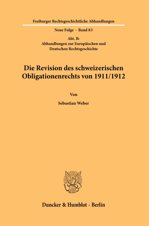 Cover Die Revision des schweizerischen Obligationenrechts von 1911/1912