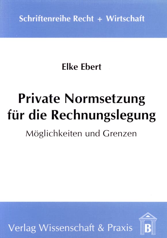 Cover Private Normsetzung für die Rechnungslegung