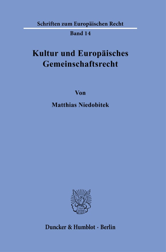 Cover Kultur und Europäisches Gemeinschaftsrecht